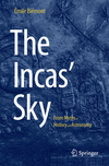 The Incas' Sky:From Myths to History and Astronomy '24