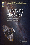 Surveying the Skies 1st ed. 2016(Astronomers' Universe) P XI, 187 p. 129 illus., 89 illus. in color. 16