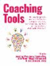 Coaching Tools: 101 coaching tools and techniques for executive coaches, team coaches, mentors and supervisors: WeCoach! Volume