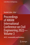 Proceedings of AWAM International Conference on Civil Engineering 2022 - Volume 3<Vol. 3> 1st ed. 2024(Lecture Notes in Civil En