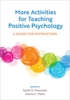 More Activities for Teaching Positive Psychology:A Guide for Instructors '24