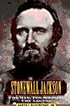 STONEWALL JACKSON THE MAN THESOLIDER THE LEGEND CL, 001st ed. '97