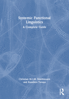 Systemic Functional Linguistics:A Complete Guide '23