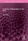A History of Nationalism in the East(Routledge Revivals) H 490 p. 22