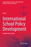 International School Policy Development 1st ed. 2023(Exploring Education Policy in a Globalized World: Concepts, Contexts, and P
