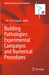 Building Pathologies:Experimental Campaigns and Numerical Procedures (Building Pathology and Rehabilitation, Vol. 25) '24
