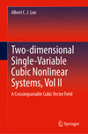 Two-dimensional Single-Variable Cubic Nonlinear Systems, Vol II<Vol. 2> 1st ed. 2024 H 200 p. 24