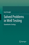 Solved Problems in Well Testing:Quantitative Geology '23
