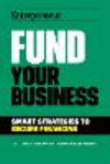 Fund Your Business: Smart Strategies to Secure Financing P 200 p.