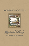Robert Hooke's Experimental Philosophy(Renaissance Lives) H 192 p. 24