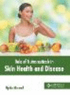 Role of Nutraceuticals in Skin Health and Disease H 232 p. 23