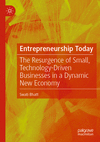Entrepreneurship Today:The Resurgence of Small, Technology-Driven Businesses in a Dynamic New Economy '23