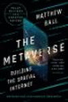 The Metaverse – Fully Revised and Updated Edition: Building the Spatial Internet Revised and Updated ed. H 448 p. 24