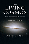 The Living Cosmos:Our Search for Life in the Universe, Updated edition ed. '11