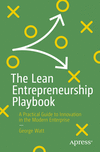 The Lean Entrepreneurship Playbook 1st ed. P 24