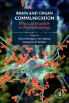 Brain and Organ Communication:Effects of Crosstalk on Neurophysiology '24
