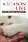 A Reason to Live:HIV and Animal Companions (New Directions in the Human-Animal Bond) '19