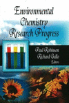 Environmental Chemistry Research Progress.　hardcover