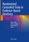 Randomized Controlled Trials in Evidence-Based Dentistry '24