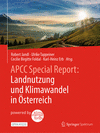 APCC Special Report: Landnutzung und Klimawandel in Österreich H 23