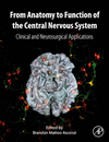 From Anatomy to Function of the Central Nervous System:Clinical and Neurosurgical Applications '24