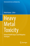 Heavy Metal Toxicity 2024th ed.(Environmental Science and Engineering) H 24