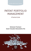 Patent Portfolio Management:A Practical Guide (Elgar Practical Guides) '23