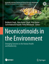 Neonicotinoids in the Environment (Sustainable Landscape Planning and Natural Resources Management)