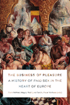 The Business of Pleasure: A History of Paid Sex in the Heart of Europe P 24