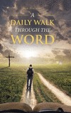 A Daily Walk Through the Word H 372 p. 19