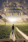 A Daily Walk Through the Word P 372 p. 19