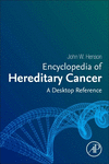 Encyclopedia of Hereditary Cancer:A Desktop Reference '24