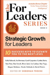Strategic Growth for Leaders: 10 Success Keys to Elevate You to the Next Level(For Leaders 2) H 150 p. 24