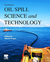 Oil Spill Science and Technology 3rd ed. H 1100 p. 24