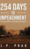254 Days to Impeachment(New & Improved Vol.3) H 324 p. 23