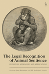 The Legal Recognition of Animal Sentience:Principles, Approaches and Applications '24