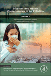 Air Pollution, Human Health, and the Environment<Vol. 3> Diseases and Health Consequences of Air Pollution