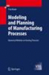 Modeling and Planning of Manufacturing Processes 1st ed. 2020 P c. 250 p. 20