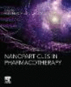 Nanoparticles in Pharmacotherapy(Micro and Nano Technologies) P 632 p. 19