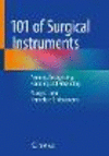 101 of Surgical Instruments:Naming, Recognizing, Handling and Presenting '21