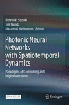 Photonic Neural Networks with Spatiotemporal Dynamics 1st ed. 2024 P 23