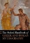 The Oxford Handbook of Greek and Roman Mythography (Oxford Handbooks Series) '22