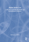 Digital Media Law:A Practical Guide for the Media and Entertainment Industries '22