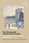 The Hirabayashi Hatsunosuke Reader(SOAS Studies in Modern and Contemporary Japan) hardcover 250 p. 25