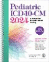 Pediatric ICD-10-CM 2024, 9th ed. '23