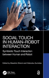Social Touch in Human-Robot Interaction: Symbiotic Touch Interaction Between Human and Robot H 305 p. 24