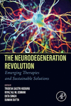 The Neurodegeneration Revolution:Emerging Therapies and Sustainable Solutions '24
