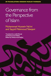 Governance from the Perspective of Islam (In Translation Modern Muslim Thinkers EUP) '10