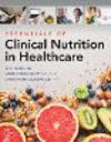Essentials of Clinical Nutrition in Healthcare paper 384 p. 24