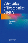 Video Atlas of Hypospadias Surgery 2024th ed. H 200 p. 24